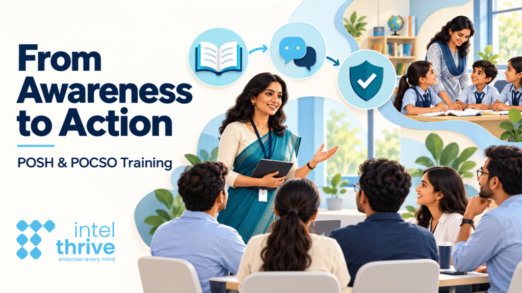 How POSH & POCSO Training Turns Awareness into Action