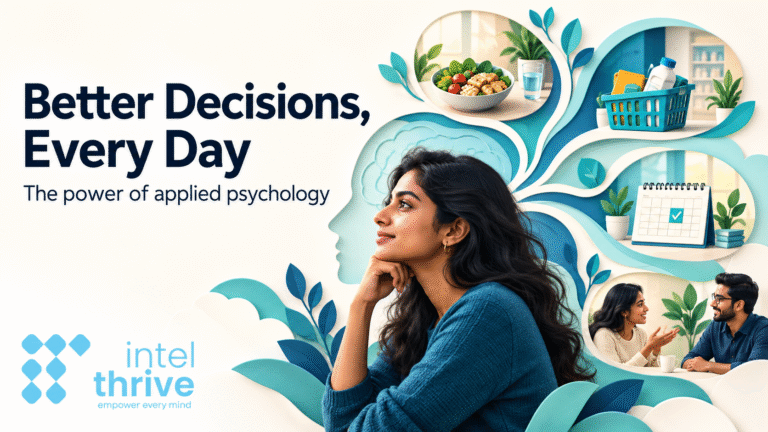 How Applied Psychology Helps You Make Better Daily Decisions